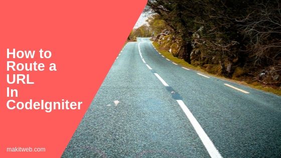 How to route a URL in CodeIgniter