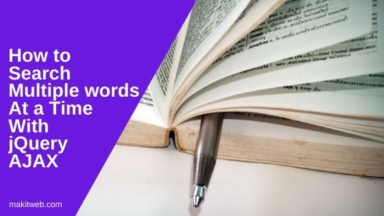 How to Search Multiple Words at a Time with jQuery AJAX